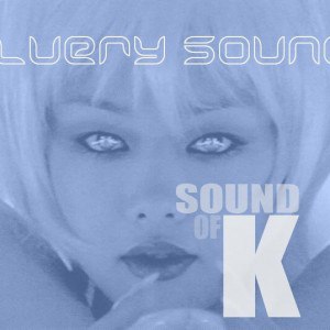 Sound of K