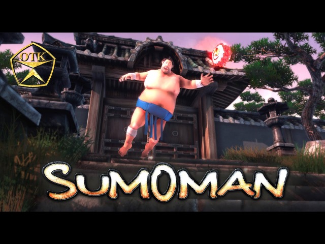 Sumoman™ ► Заценим...