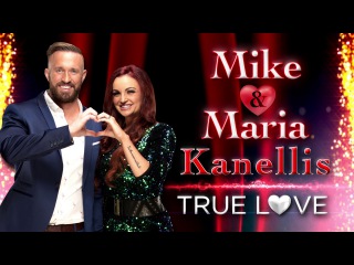 Mike & Maria Kanellis - True Love (Official Theme)