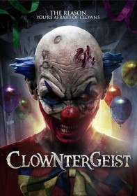 Клоунтергейст / Clowntergeist (2016) Клоунтергейст / Clowntergeist (2016)
