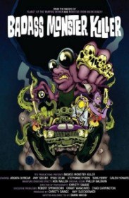 Крутожопый монстромочитель / Badass Monster Killer (2015) Крутожопый монстромочитель / Badass Monster Killer (2015)