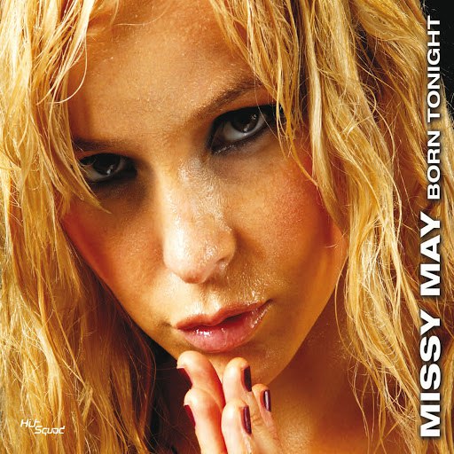 Missy May альбом Born Tonight