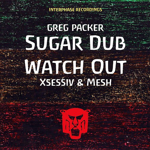 Greg Packer альбом Sugar Dub / Watch Out