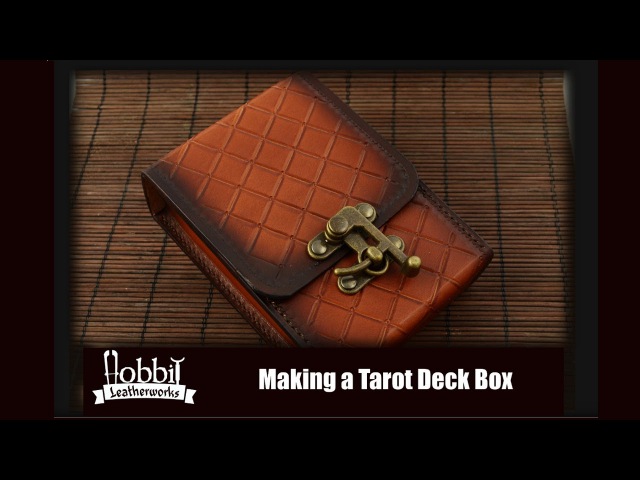 Making a Leather Box For Tarot Deck