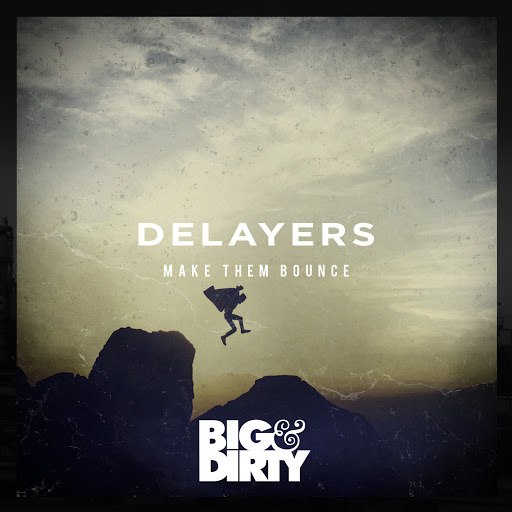 Delayers альбом Make Them Bounce