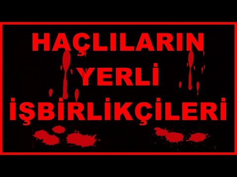 HAÇLILARIN YERLİ İŞBİRLİKÇİLERİ