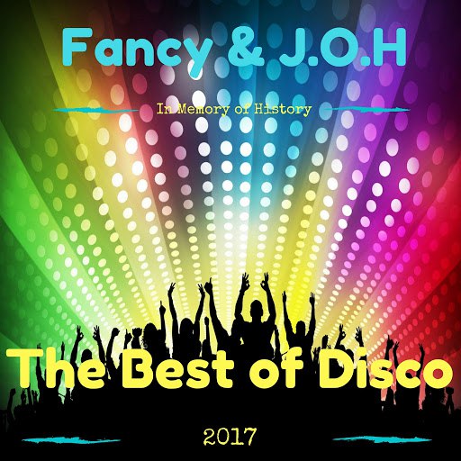 Альбом Fancy The Best of Disco 2017 (In Memory of History)
