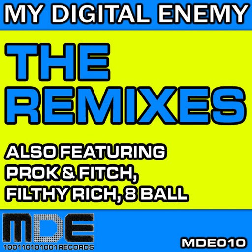 My Digital Enemy альбом The Remixes