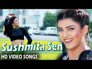 Sushmita Sen Hit Songs | HD Video Songs | Bollywood Hindi Movies