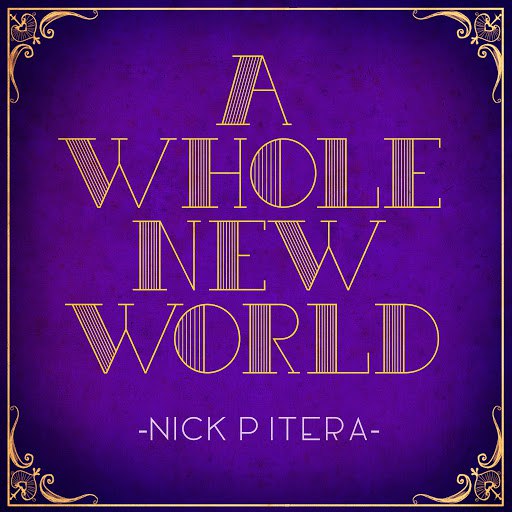 Nick Pitera альбом A Whole New World