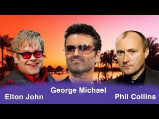 George Michael,Elton John,Phil Collins Greatest Hits - Best Love Songs Of All Time