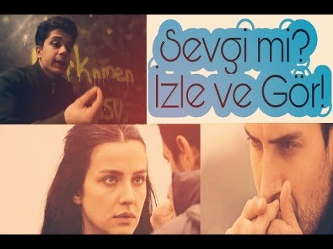 Sevgi nedir diyorsan izle!