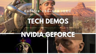 Top Nvidia Geforce Tech Demos (Geforce 256 - GTX 1080)