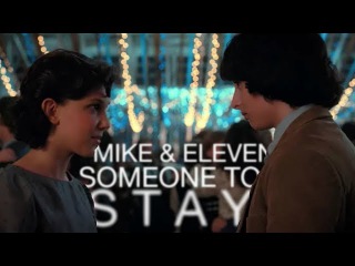 ❝Mike & Eleven❞ Someone to Stay