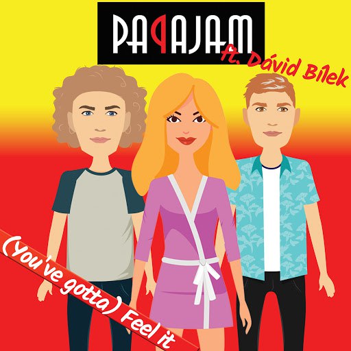 Papajam альбом (You've Gotta) Feel It