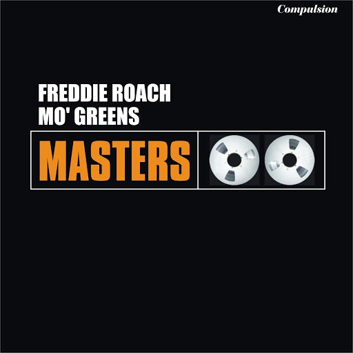 Freddie Roach альбом Mo' Greens Please