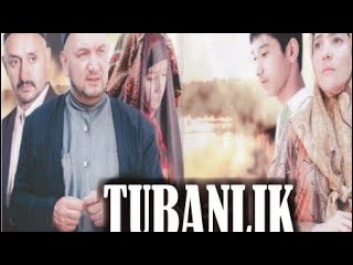 Tubanlik - O'zbek film - 2012