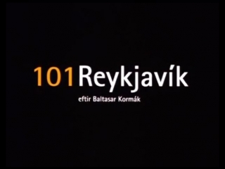 🎥 101 Рейкьявик / 101 Reykjavík (2000)