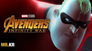 The Incredibles - (Avengers: Infinity War Style)