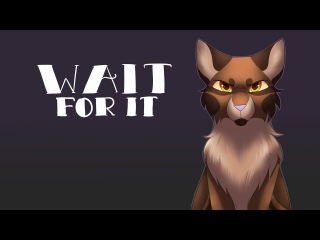 Wait for It - COMPLETE Bramblestar MAP