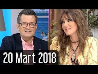 Duymayan Kalmasın - 20 Mart 2018