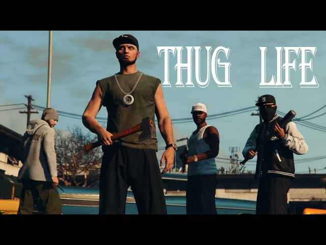 ThugLife