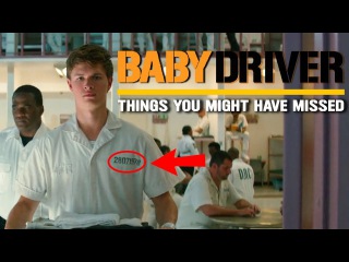 Baby Driver | Things you might have missed | Edgar Wright