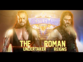 Roman Reigns vs The Undertaker | Music Video