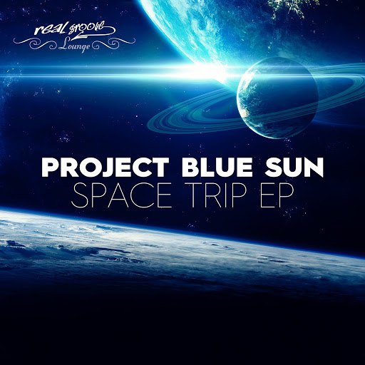 Project Blue Sun альбом Space Trip EP