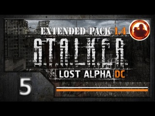 СТАЛКЕР Lost Alpha DC Extended pack 1.4 Прохождение. #05 Бар