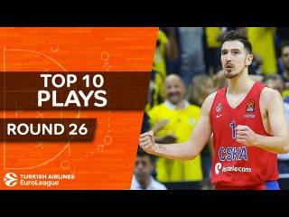 Top 10 Plays - Turkish Airlines EuroLeague Regular Season Round 26