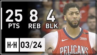 Anthony Davis Full Highlights Pelicans vs Rockets (2018.03.24) - 25 Pts, 8 Reb, 4 Blk!