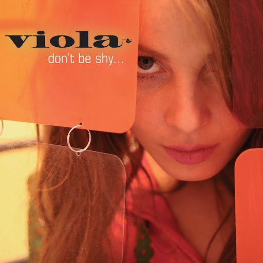 Viola альбом Don't Be Shy…