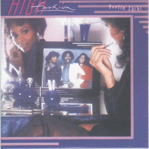 High Fashion альбом Feelin' Lucky (Original Album & Rare Tracks)