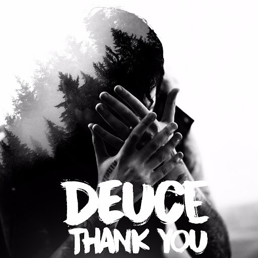 Deuce альбом Thank You