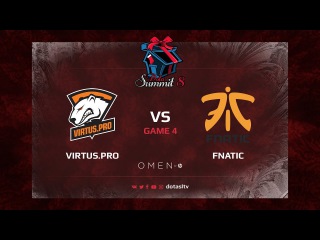 Viruts.pro G2A против Fnatic, Четвёртая карта, Гранд-финал Dota Summit 8