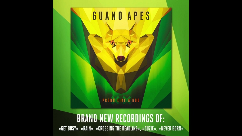GUANO APES PROUD LIKE A GOD 2017 СКАЧАТЬ БЕСПЛАТНО GUANO APES PROUD LIKE A GOD 2017 СКАЧАТЬ БЕСПЛАТНО