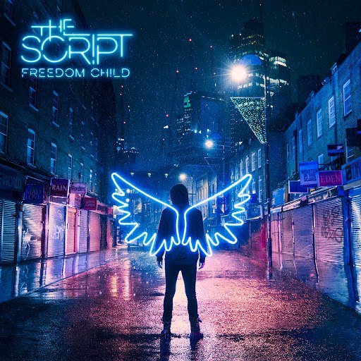 The Script альбом Freedom Child