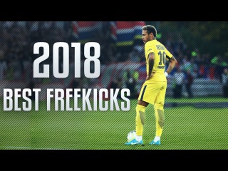 Best Football Free Kick Goals 2018 HD