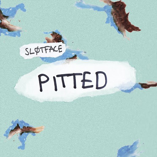 Sløtface альбом Pitted
