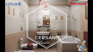 AFINA Cersanit. Колекція керамічної плитки