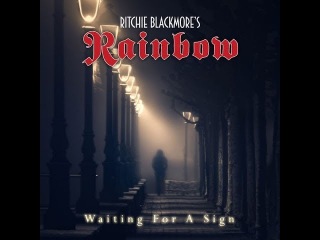 Ritchie Blackmore's Rainbow - Waiting for a Sign (Sample) - Release 16th March 2018