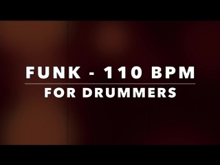 Funk Backing Трек для Барабанщиков - 110 bpm (Без барабанов)