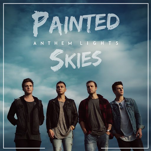 Anthem Lights альбом Painted Skies