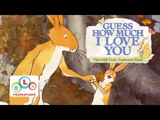 Guess How Much I Love You: MAKE THE MOST OF THE DAY!