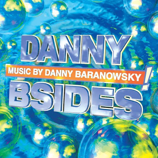 Альбом Danny Baranowsky dannyBsides