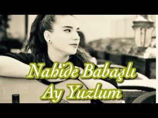 Nahide Babashli - Ay Yuzlum 2018 Remix (Auto Basss Azeri)
