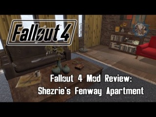 Fallout 4 Mod Review: Shezrie's Fenway Apartment