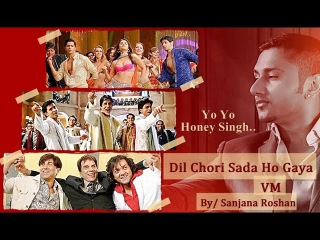 Dil Chori Sada // Bollywood Multifandom - VM | Yo Yo Honey Singh