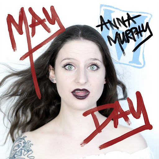 Anna Murphy альбом Mayday